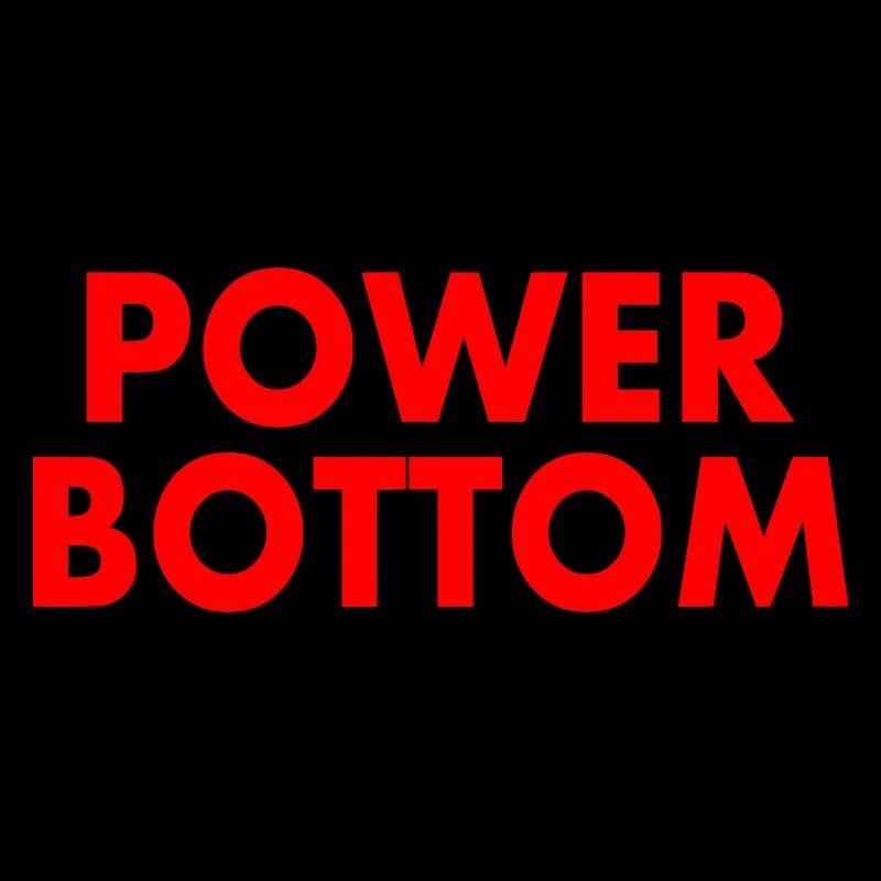 Power bottom