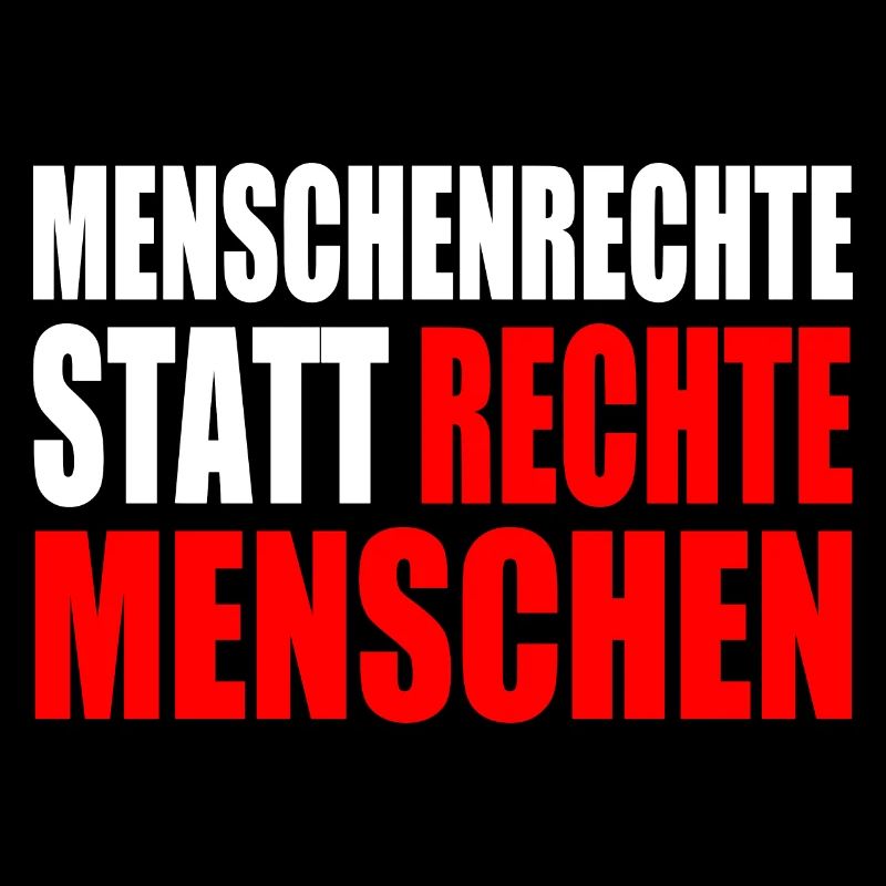 menschenrechte statt rechte menschen