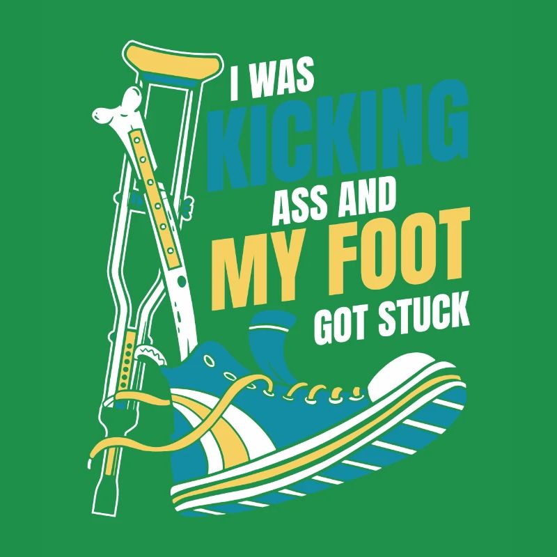 I Was Kicking Ass Broken Bone Broken Finger Bone