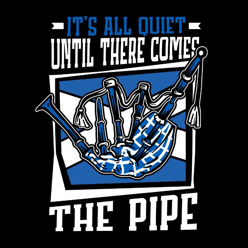 All Quiet Until There Comes The Pipe Blowpipe