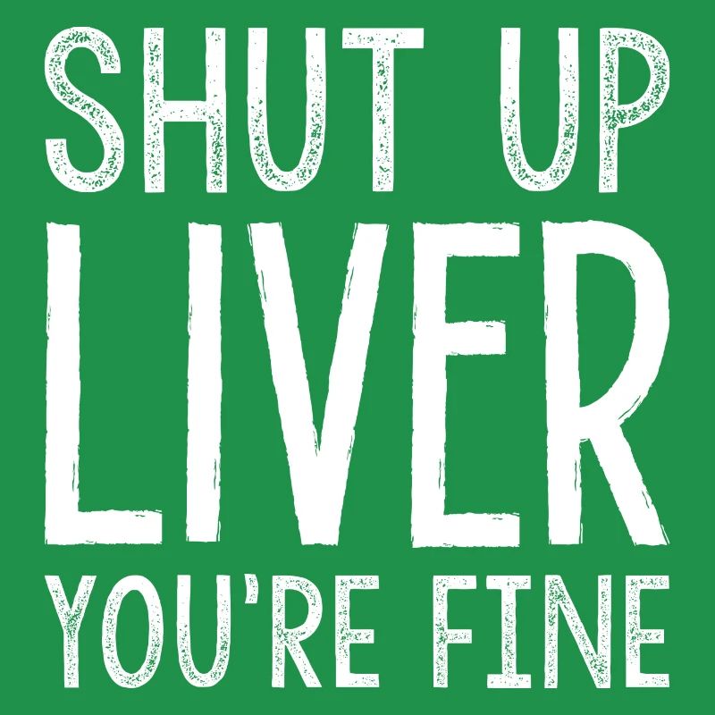 Halt die Klappe, Leber, es geht dir gut