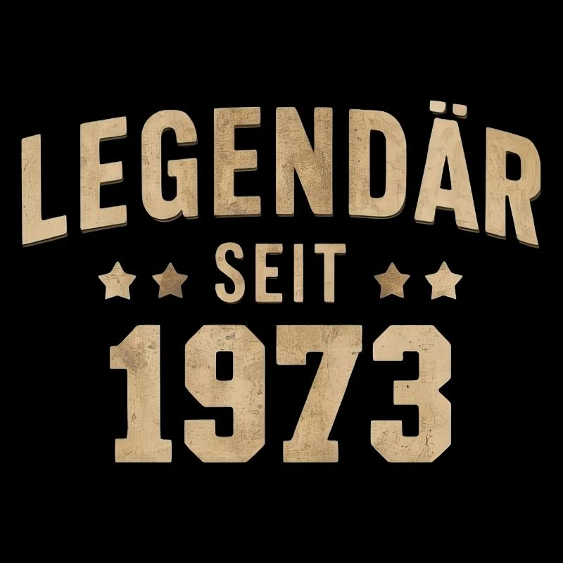 Legendär Seit 1973