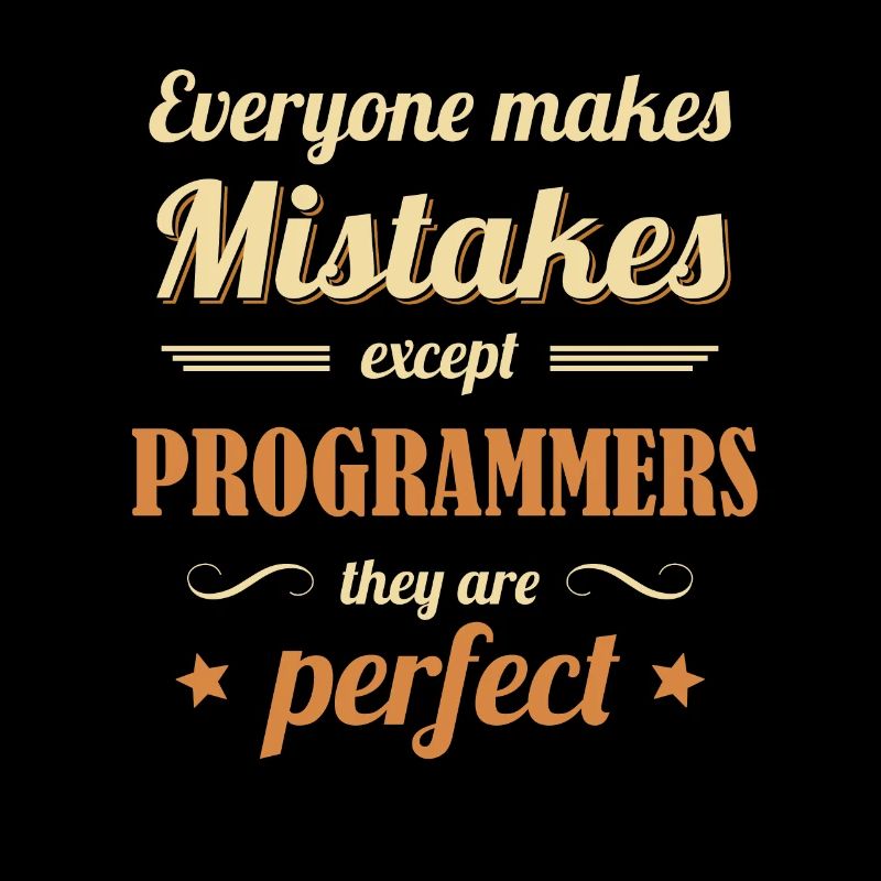 Les programmeurs sont parfaits Développeur Codeur