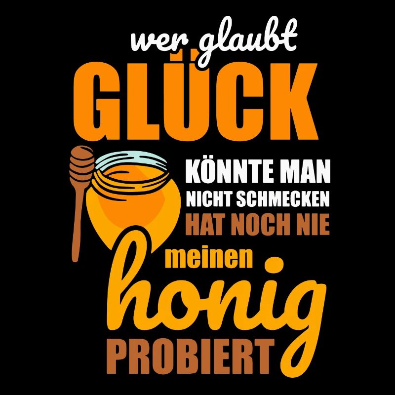 Hat noch nie meinen Honig Hobbyimker Biene