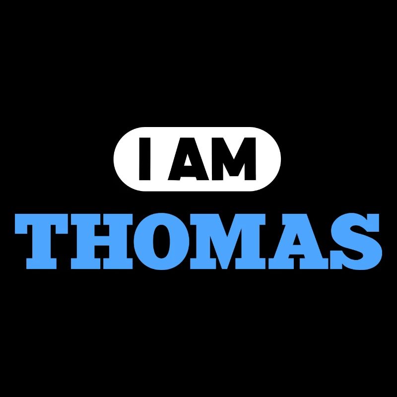 Thomas Name Spruch für stolzen Thomas