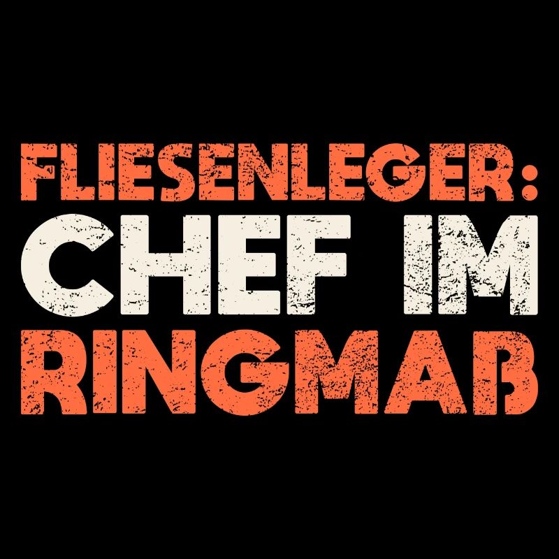 Fliesenleger: Chef Im Ringmaß