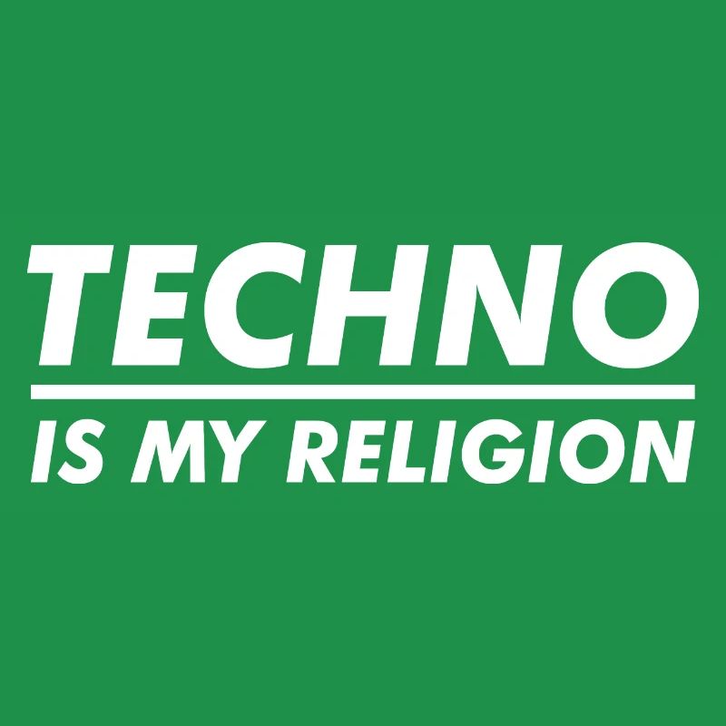 Techno is my Religion