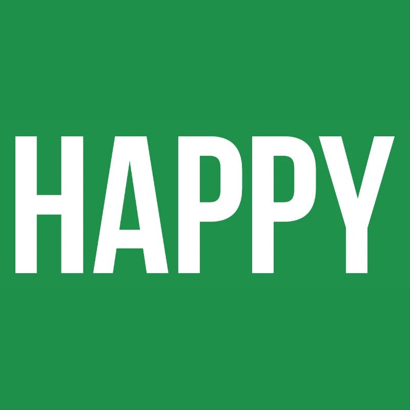 Heureux - Soyez simplement joyeux