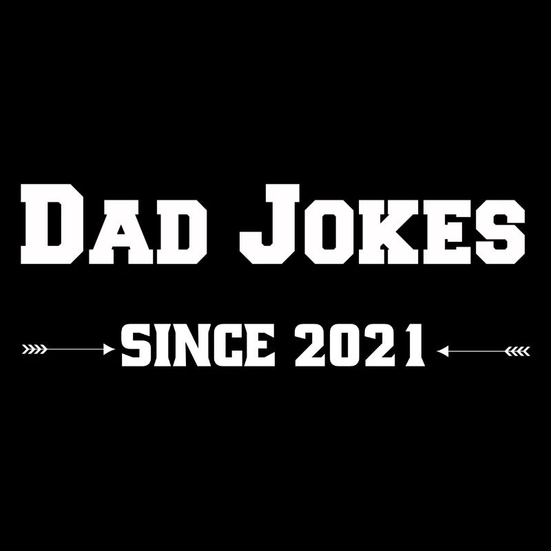 Dad Jokes since 2021