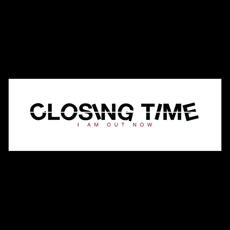 closing time