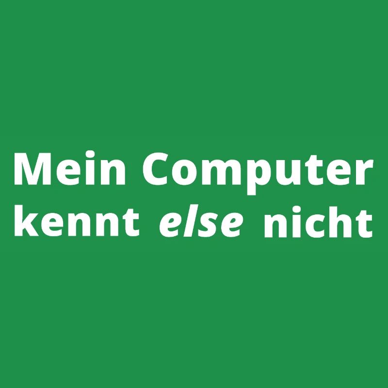 Informatiker Programmierer Code Nerd lustiger Spru