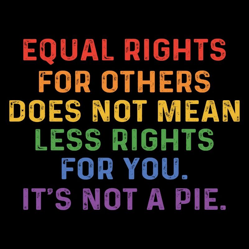 Equal Rights For Others Does Not Mean Less Rights