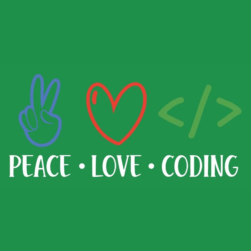 Peace Love Coding Coder Software Developer Program