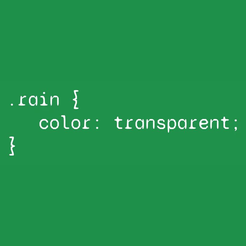Rain web developer humor funny