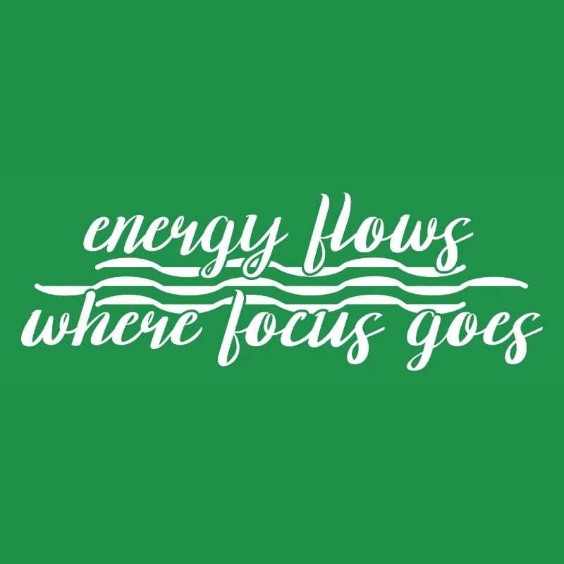 mantra tshirt energy flows where focus goes