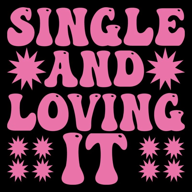 Single and loving it