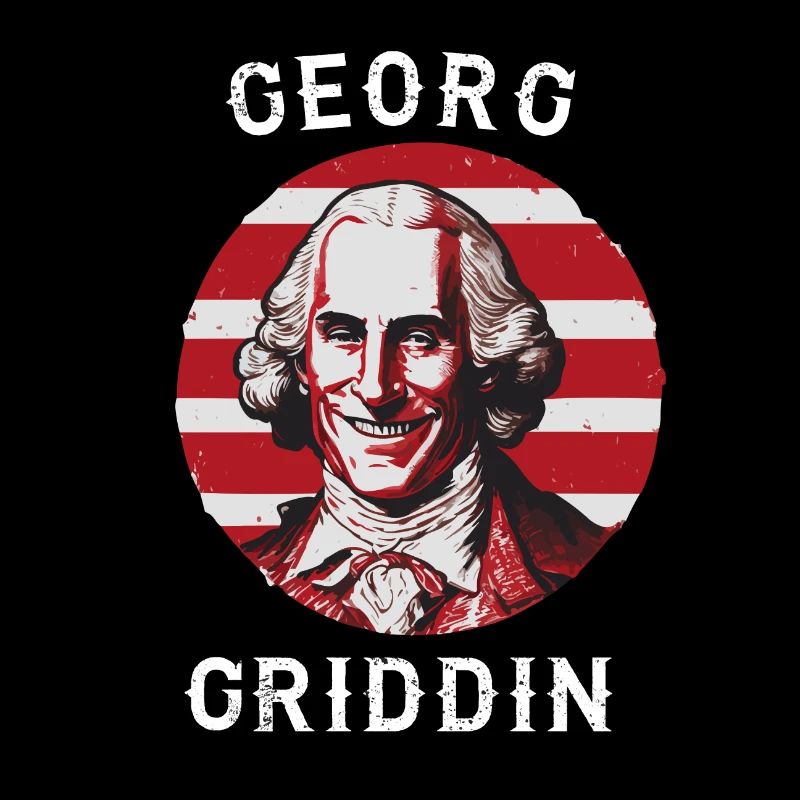 George Washington Griddy George | GEORGE GRIDDIN