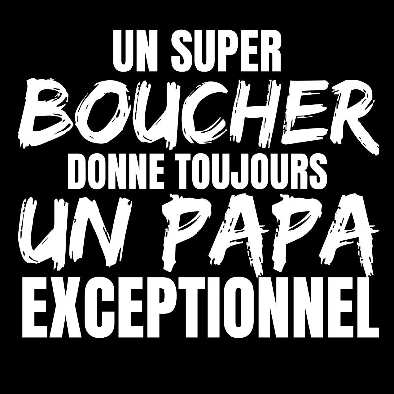 SUPER PAPA BOUCHER