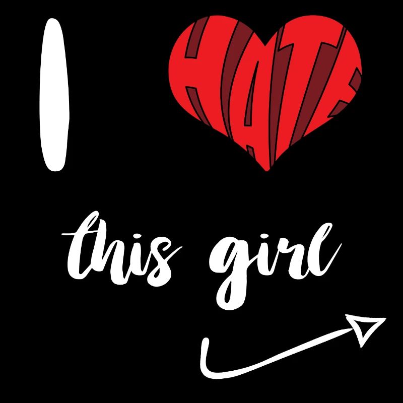 Hate This Girl Stop Hate Anti Hate