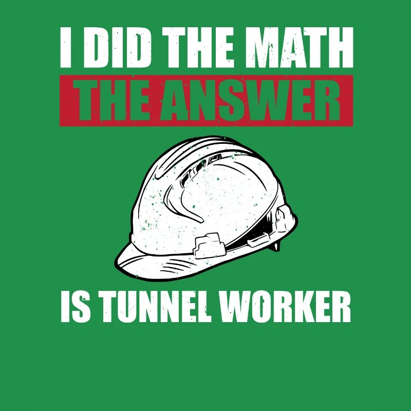 Drôle de dicton d’ouvrier de tunnel