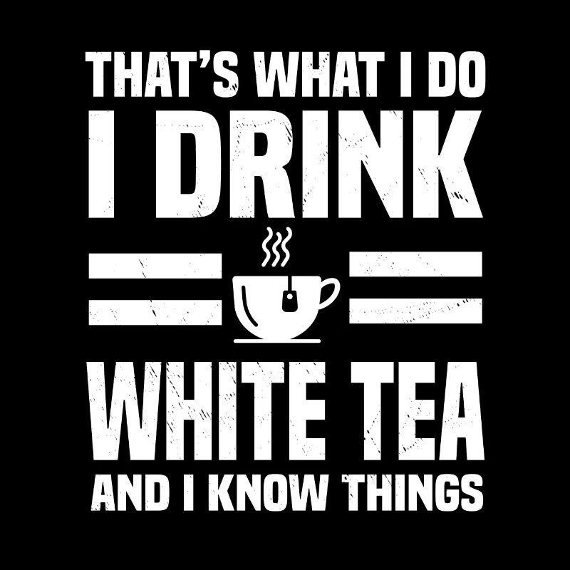 White Tea Humor