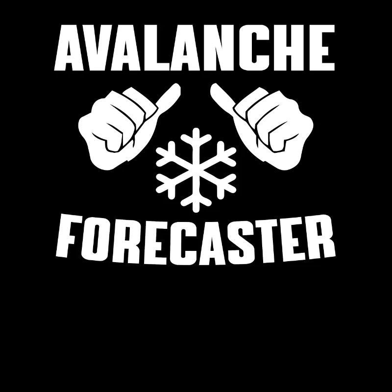 Funny Avalanche Forecast Gift