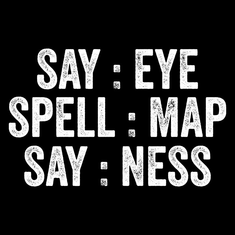 Say Eye Spell Map Say Ness
