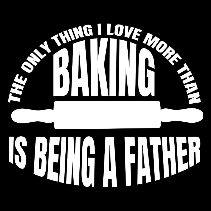 Baker Dad Bakery Father Pastry Chef Papa Baking