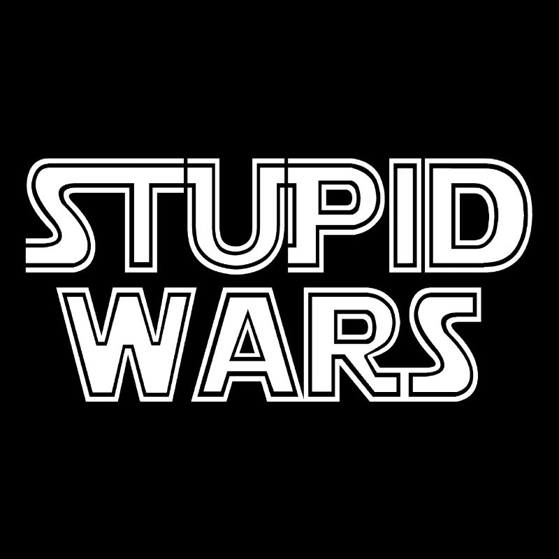 stupid wars