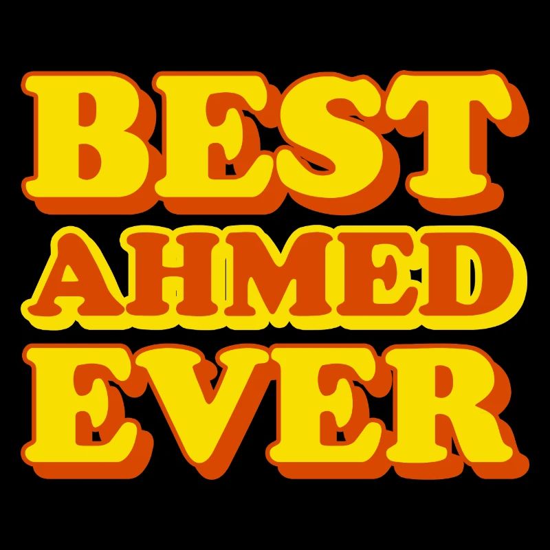 Ahmed First Name Funny Gift
