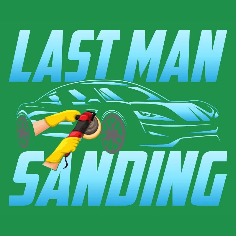 Last Man Sanding Auto Body Painter Technician