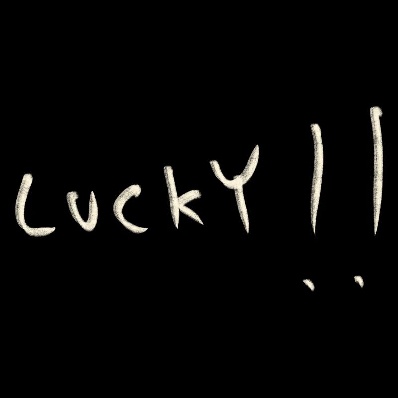 Lucky!!