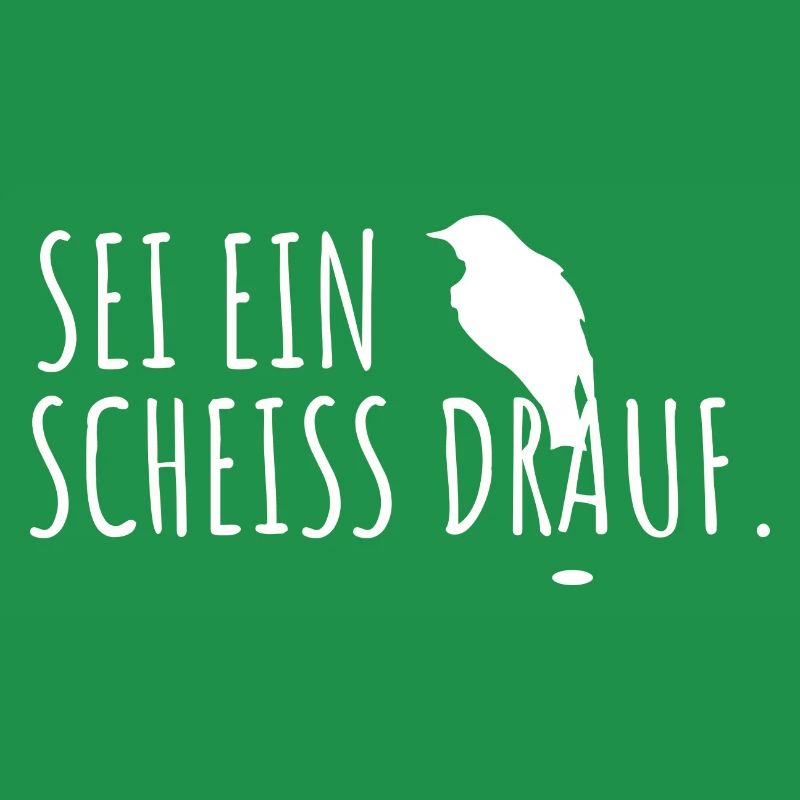 Sei ein Vogel scheiß drauf lustiges Geschenk