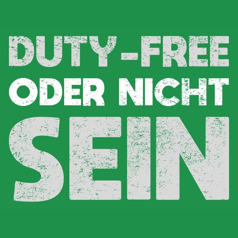 Duty-Free Oder Nicht Sein