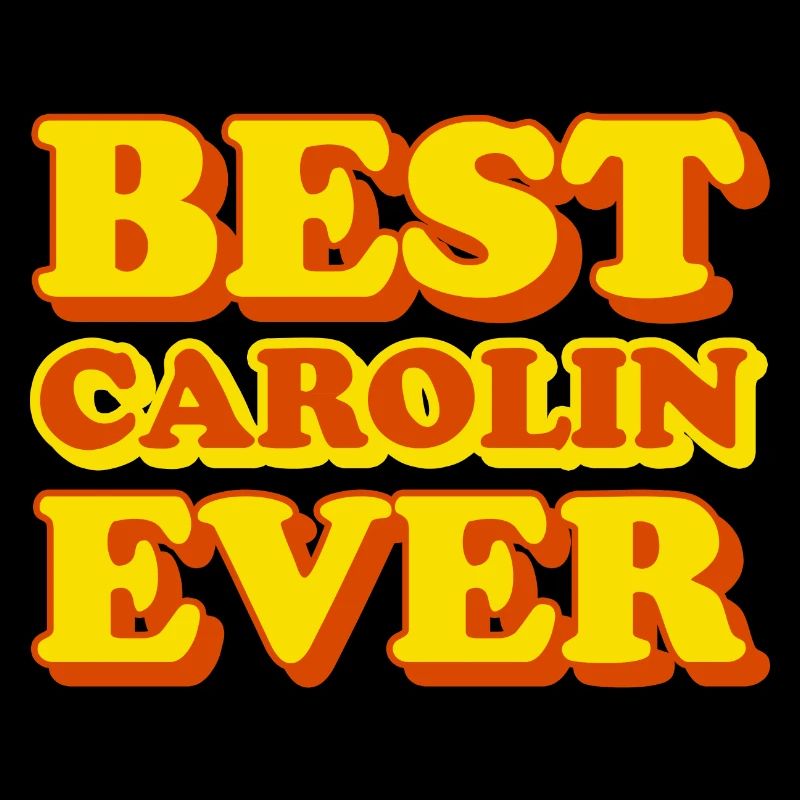 Carolin First Name Funny Gift