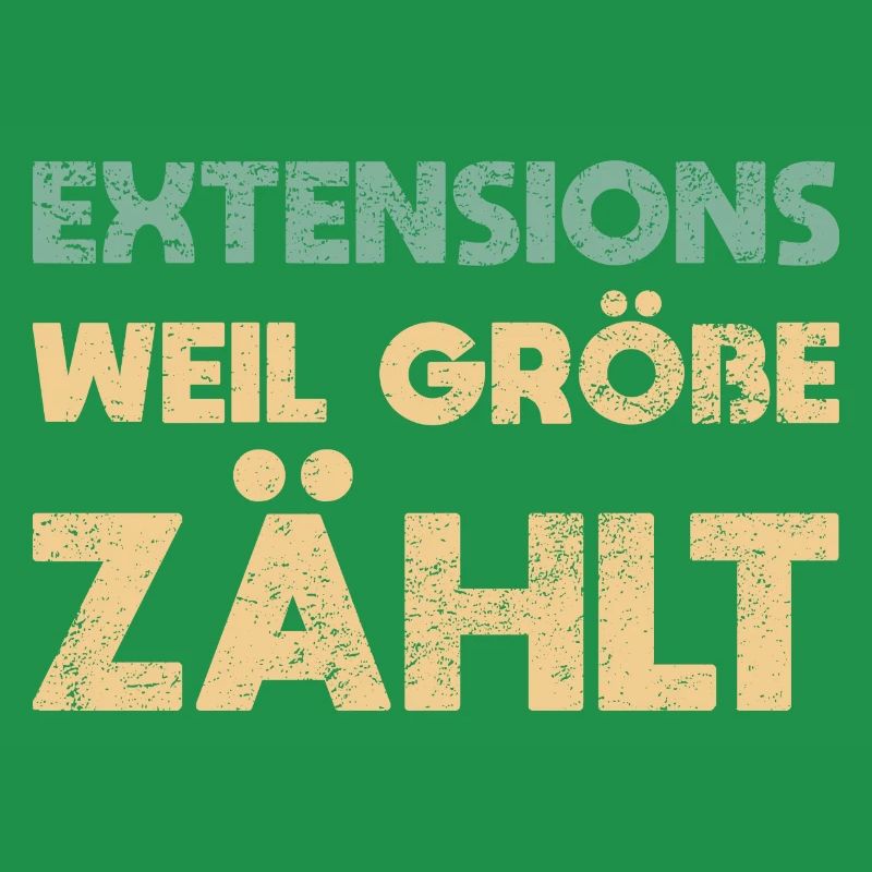 Extensions: Weil Größe Zählt