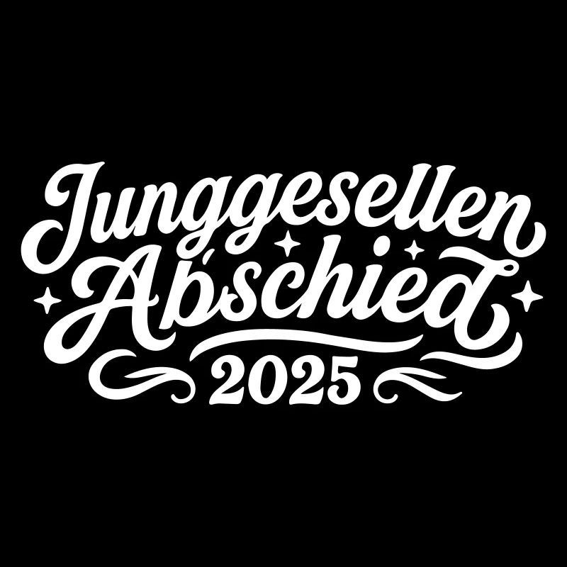Junggesellen Abschied 2025 Jga