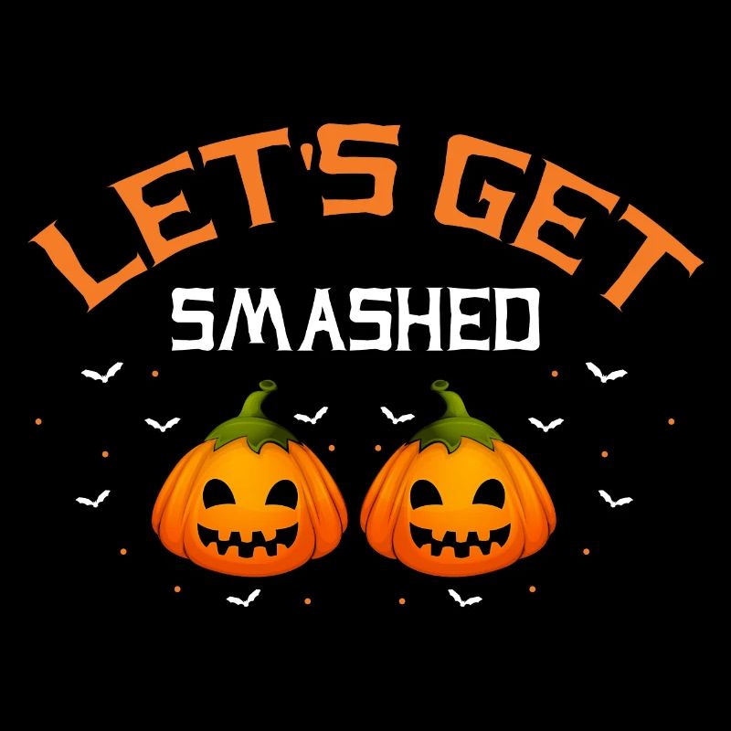 Let's Get Smashed Funny Halloween Pumpkin