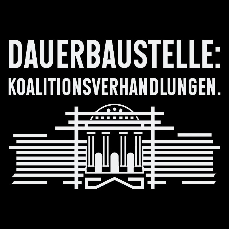 Dauerbaustelle Politik Satirisches Bau Schild