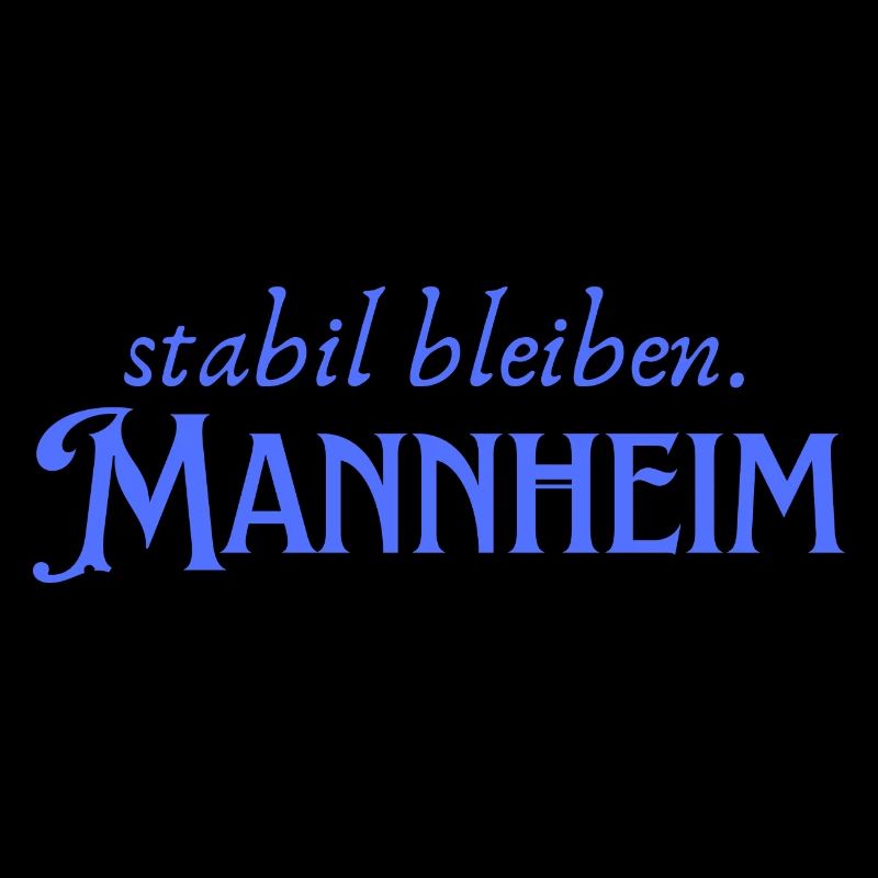 Rester stable à Mannheim