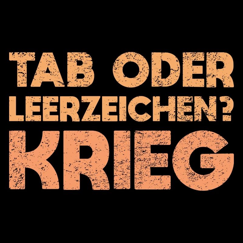 Tab Oder Leerzeichen? Krieg