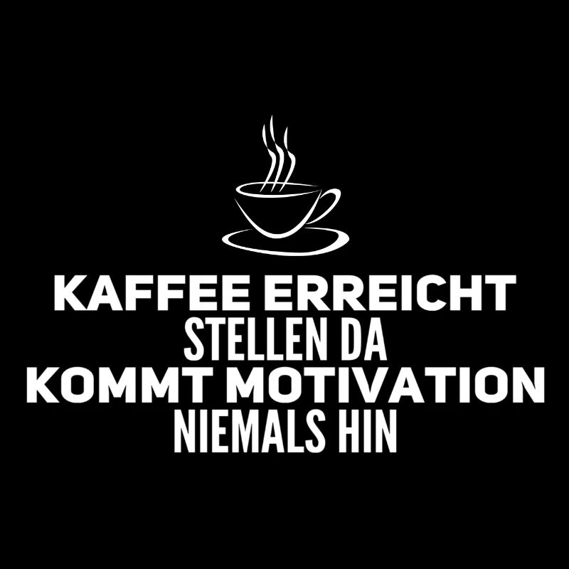 Kaffee Spruch
