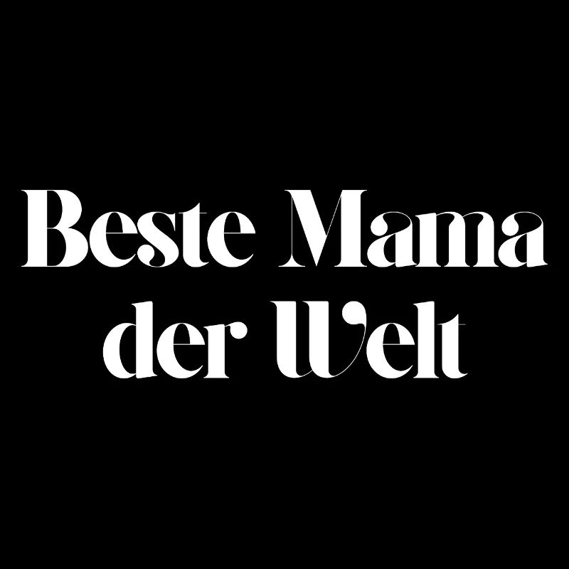 Beste Mama der Welt