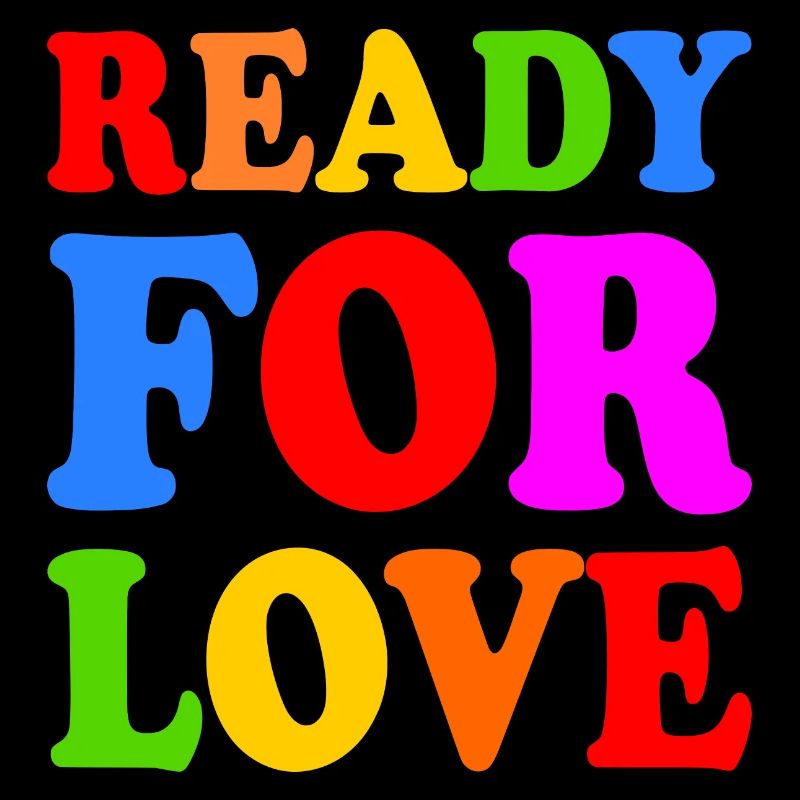 Ready for love