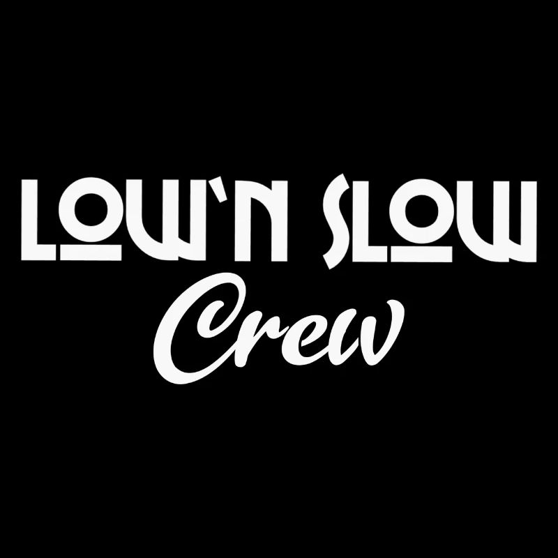 Low N Slow Crew Tuning Auto Tuning