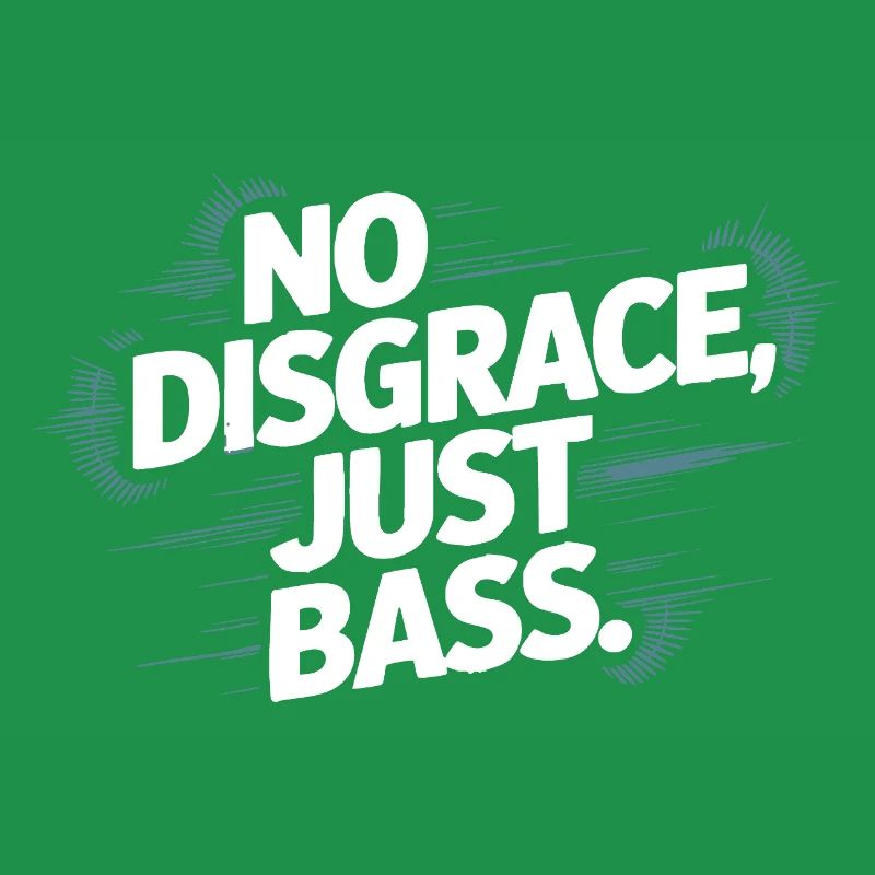 Pas de disgrâce, juste une basse audacieuse