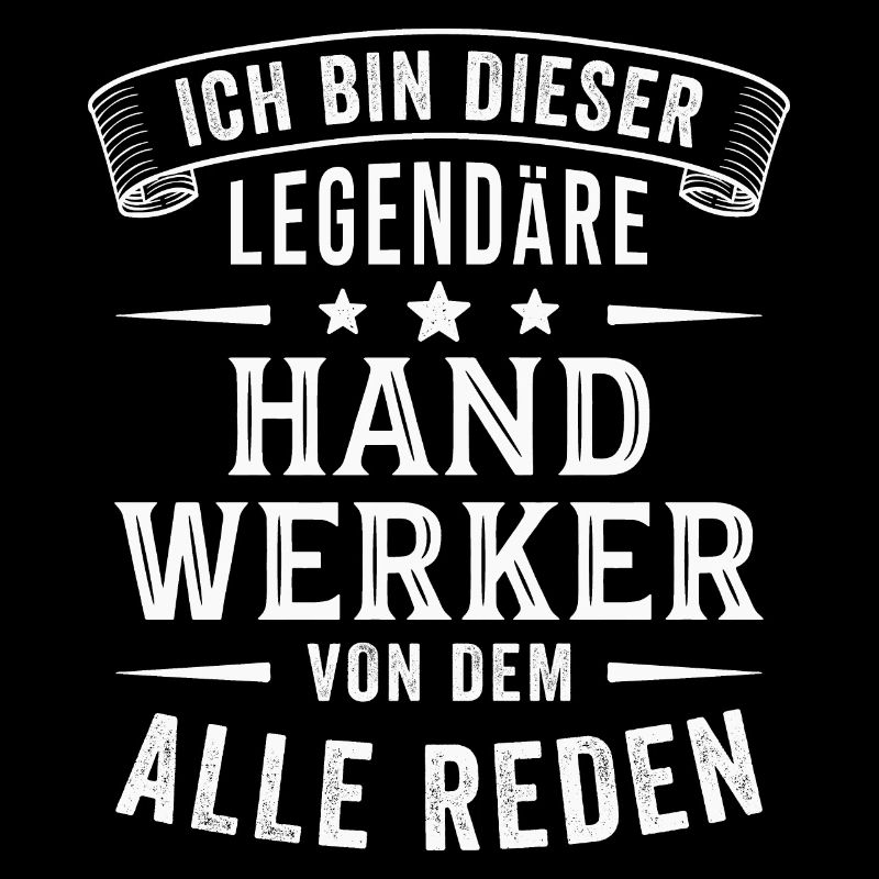 Handwerker Legende Heimwerker Handwerk