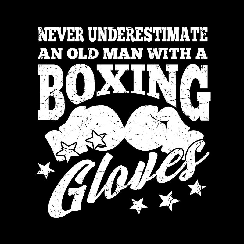 Never Underestimate An Old Man With Boxing Gloves
