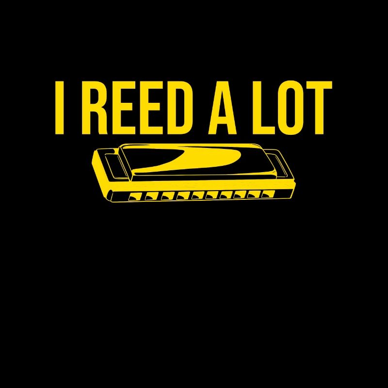 I Reed A Lot Harmonicist Harmonica Player Gift