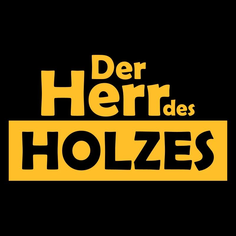 der herr des holzes